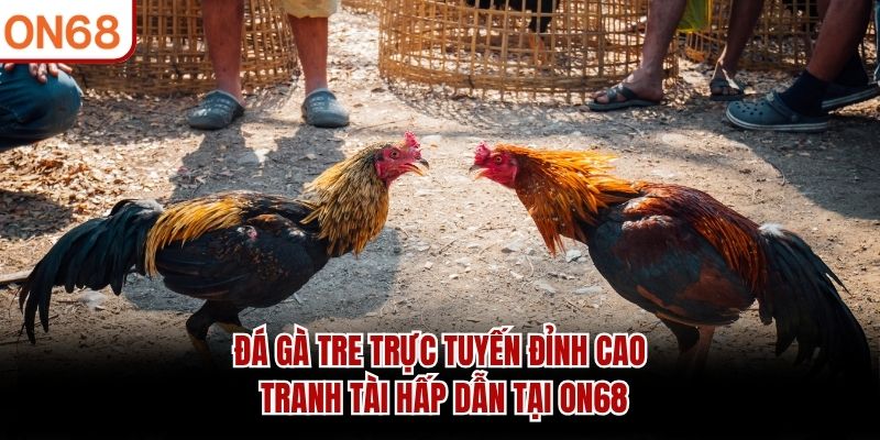 Đá Gà Tre