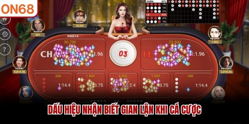Dấu hiệu nhận biết gian lận khi c&aacute; cược